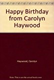 Happy Birthday from Carolyn Haywood 1987 9780816710409 Front Cover