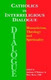 Catholics in Interreligious Dialogue 2006 9780852446409 Front Cover