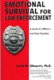 Emotional Survival for Law Enforcement : A Guide for Officer and Their Families cover art