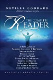 Neville Goddard The Complete Reader 2013 9780991091409 Front Cover