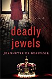 Deadly Jewels 2016 9781250045409 Front Cover