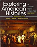 Exploring American Histories, Volume 1 A Survey with Sources 3rd 9781319106409 Front Cover