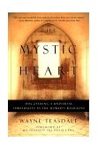 Mystic Heart Discovering a Universal Spirituality in the World's Religions cover art