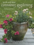 Quick and Easy Container Gardening 20 Step-by-Step Projects and Inspirational Ideas 2008 9781906094409 Front Cover