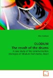 Olodum the Revolt of the Drums 2009 9783639172409 Front Cover