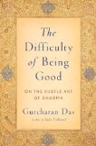 Difficulty of Being Good On the Subtle Art of Dharma cover art