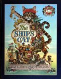 Adventures and Brave Deeds of the Ship's Cat on the Spanish Maine Together with the Most Lamentable Losse of the 'Alcestis' and Triumphant Firing of the Port of Chagres  9780224014410 Front Cover