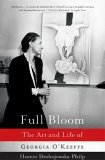 Full Bloom The Art and Life of Georgia O'Keeffe cover art