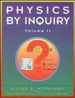 Physics by Inquiry: An Introduction to Physics and the Physical Sciences, Vol. 2 (Volume 2) (Paperback)