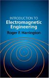 Introduction to Electromagnetic Engineering 2003 9780486432410 Front Cover