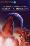 Moon Is a Harsh Mistress  9780575082410 Front Cover