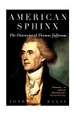 American Sphinx The Character of Thomas Jefferson cover art