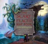 Scary Places Map Book Seven Terrifying Tours 2012 9780763645410 Front Cover