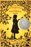 Evolution of Calpurnia Tate (Newbery Honor Book)  9780805088410 Front Cover