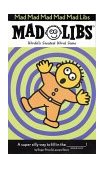 Mad Mad Mad Mad Mad Libs 1998 9780843174410 Front Cover
