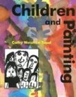 Children and Painting 1992 9780871922410 Front Cover