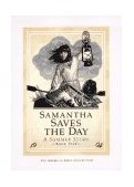 Samantha Saves the Day A Summer Story  9780937295410 Front Cover
