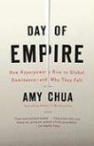 Day of Empire How Hyperpowers Rise to Global Dominance--And Why They Fall cover art
