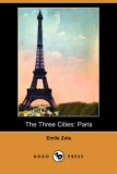 Three Cities Paris 2007 9781406554410 Front Cover