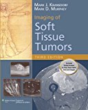 Imaging of Soft Tissue Tumors 3rd 9781451116410 Front Cover