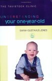 Understanding Your One-Year-Old  9781843102410 Front Cover