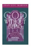 God Without Being Hors-Texte  9780226505411 Front Cover