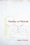 Natality and Finitude  9780253222411 Front Cover