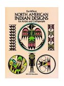North American Indian Designs for Artists and Craftspeople 1987 9780486253411 Front Cover
