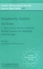 Geometric Galois Actions The Inverse Galois Problem, Moduli Spaces and Mapping Class Groups 1997 9780521596411 Front Cover