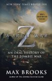 World War Z (Movie Tie-In Edition) An Oral History of the Zombie War cover art