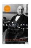 Gladstone A Biography  9780812966411 Front Cover