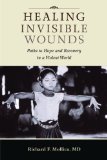 Healing Invisible Wounds Paths to Hope and Recovery in a Violent World  9780826516411 Front Cover