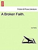 Broken Faith 2011 9781240885411 Front Cover