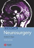 Essential Neurosurgery 3rd 2005 Revised  9781405116411 Front Cover