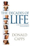 Decades of Life A Guide to Human Development cover art
