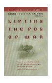 Lifting the Fog of War  9780801868412 Front Cover