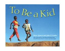 To Be a Kid 1999 9780881068412 Front Cover