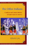 Other Indians A Political and Cultural History of South Asians in America cover art