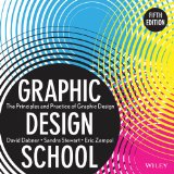 New Graphic Design School A Foundation Course in Principles and Practice cover art
