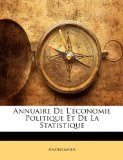 Annuaire de L'ï¿½conomie Politique et de la Statistique 2010 9781147620412 Front Cover