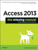 Access 2013: the Missing Manual  cover art