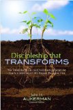 Discipleship That Transforms An Introduction to Christian Education from a Wesleyan Holiness Perspective cover art