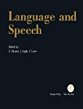 Language and Speech Proceedings of the Fifth Convention of the Academia Eurasian Neurochirurgica, Budapest, September 19-22 1990 2012 9783709192412 Front Cover