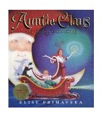 Auntie Claus and the Key to Christmas 2002 9780152024413 Front Cover
