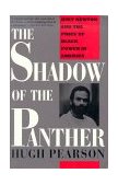Shadow of the Panther Huey Newton and the Price of Black Power in America cover art