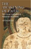 Awakening of Faith The Classic Exposition of Mahayana Buddhism  9780486431413 Front Cover
