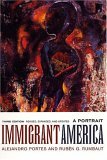 Immigrant America A Portrait 3rd 9780520250413 Front Cover