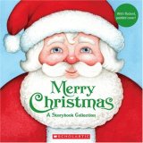Merry Christmas A Storybook Collection  9780545013413 Front Cover