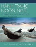 Hï¿½nh Trang Ngï¿½n Ngu? Language Luggage for Vietnam - A First-Year Language Course cover art