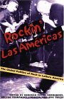 Rockin Las Americas The Global Politics of Rock in Latin/o America cover art